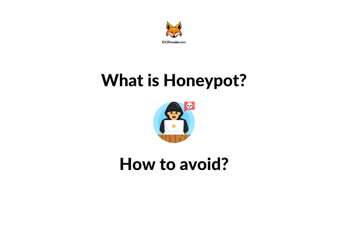 What is a Honeypot in Crypto? How to avoid?